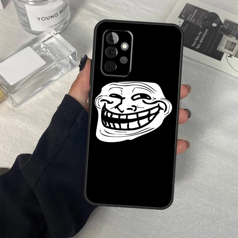 Troll Face Meme Case For Samsung Galaxy A14 A24 A34 A54 A51 A71 A13 A23 A33 A53 A73 A12 A22 A32 A52 Coque