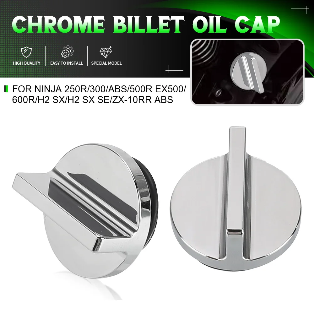 For Kawasaki Ninja 250R/300/ABS/500R EX500/600R/H2 SX/H2 SX SE/ZX-10RR ABS Motorcycles CNC Chrome Billet Oil Filler Cap Cover