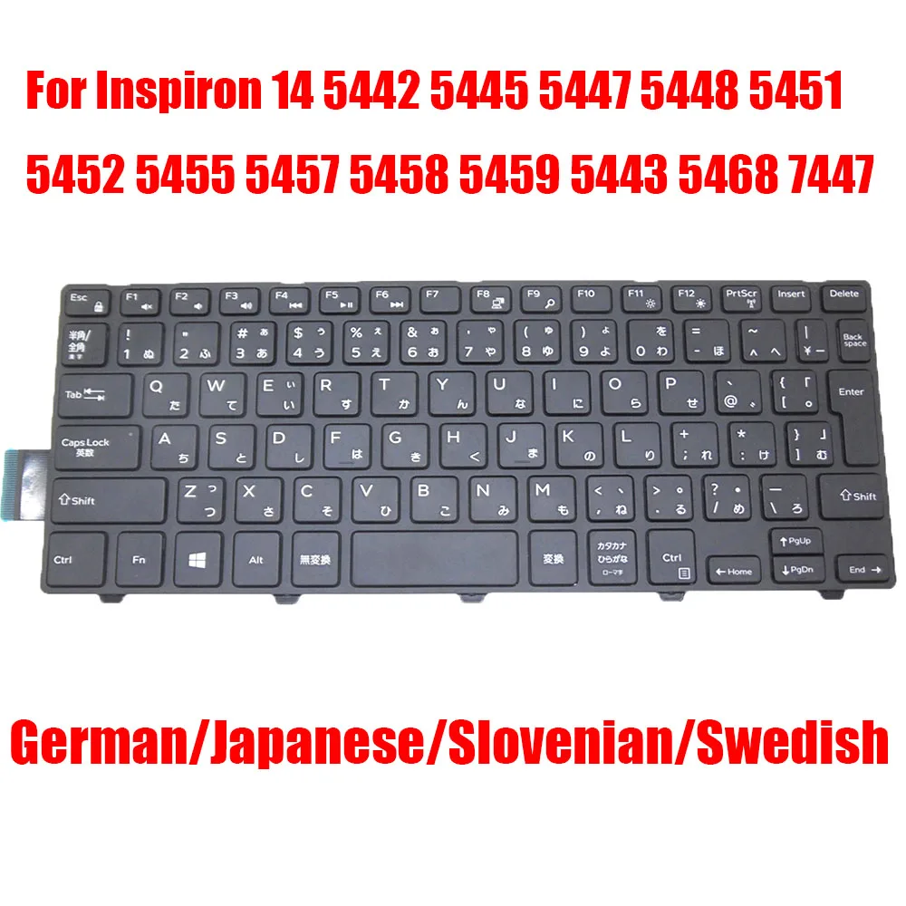 German/Japanese/Slovenian/Swedish Laptop Keyboard For DELL For Inspiron 14 5442 5445 5447 5448 5451 5452 5455 5457 NO-Backlit