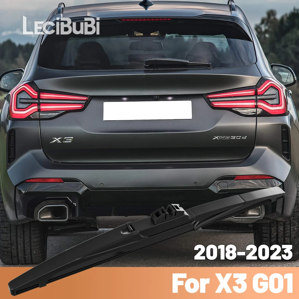 

Для BMW X3 G01 2018-2023 2019 2020 2021 2022 заднее лобовое стекло, щетка стеклоочистителя, аксессуары для заднего дворника