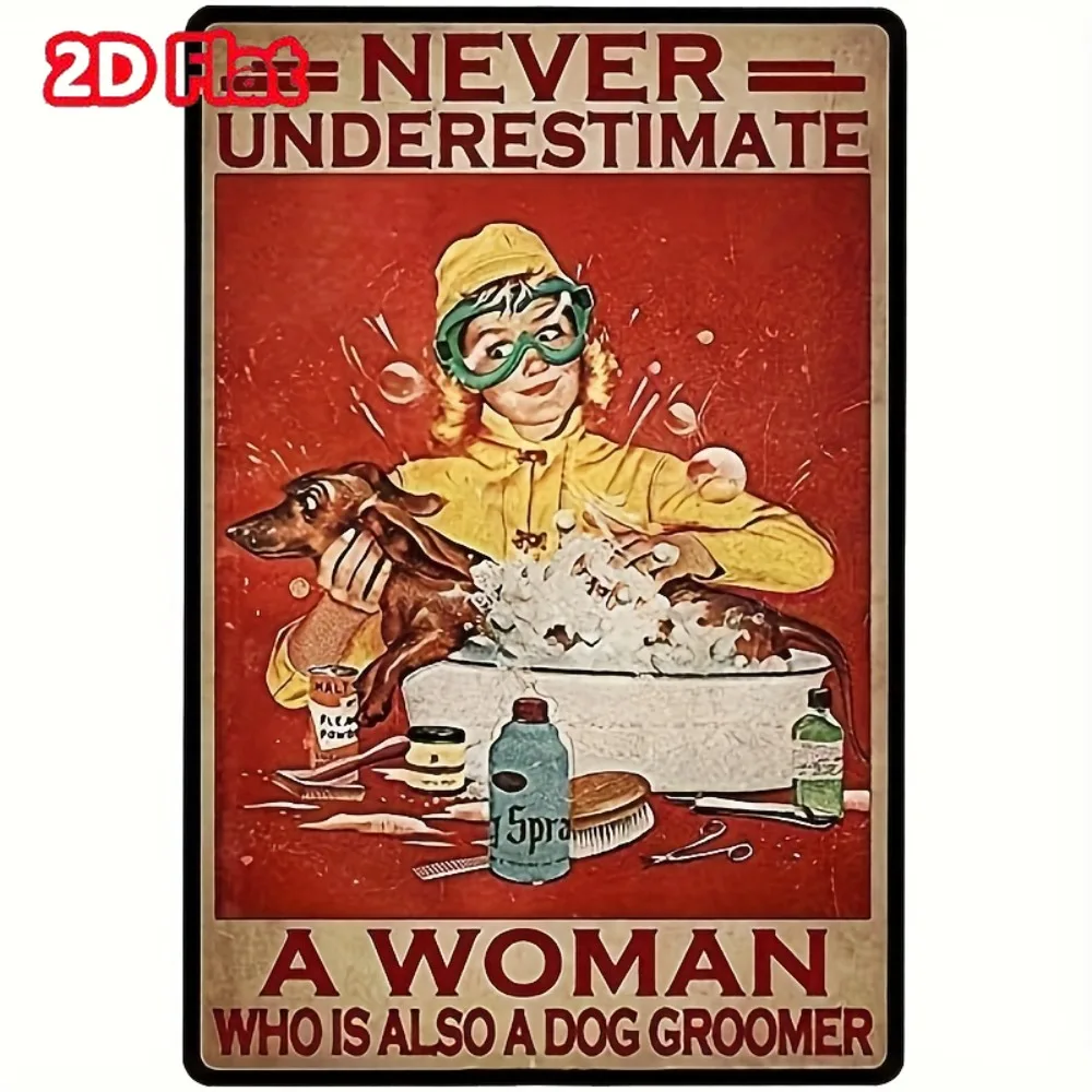 

GroomerGlory Never Underestimate a Woman Dog Groomer Tin Plaque Inch Vintage Wall Art, идеально подходит для паба, мужской пещеры и домашнего декора