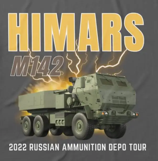 Himars M142 Russian Ammunition Depo Tour Men T-Shirt Short Sleeve Casual 100% Cotton O-Neck Summer TShirt