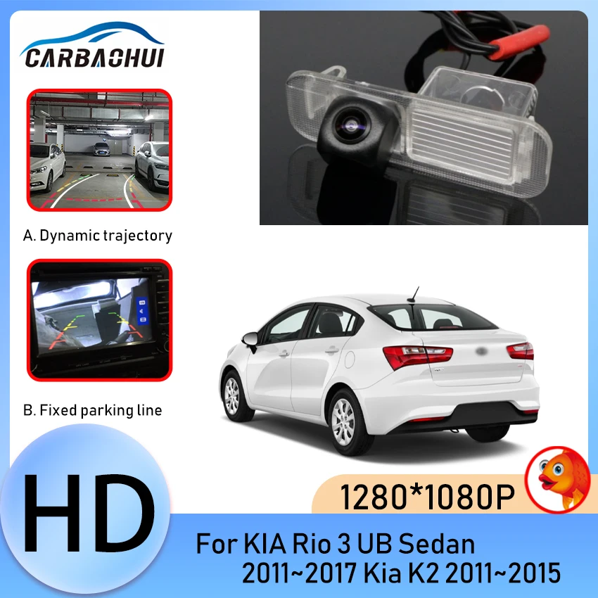 

170 Degree Fisheye HD Night Vision Rear View Camera For KIA Rio 3 UB Sedan 2011~2016 2017 Kia K2 2011 2012 2013 2014 2015 Car