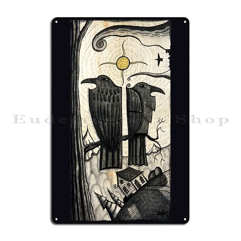 two corvids dk_2019july13a crow raven bird art Metal Sign Pub Cave Designing create Classic Tin Sign Poster