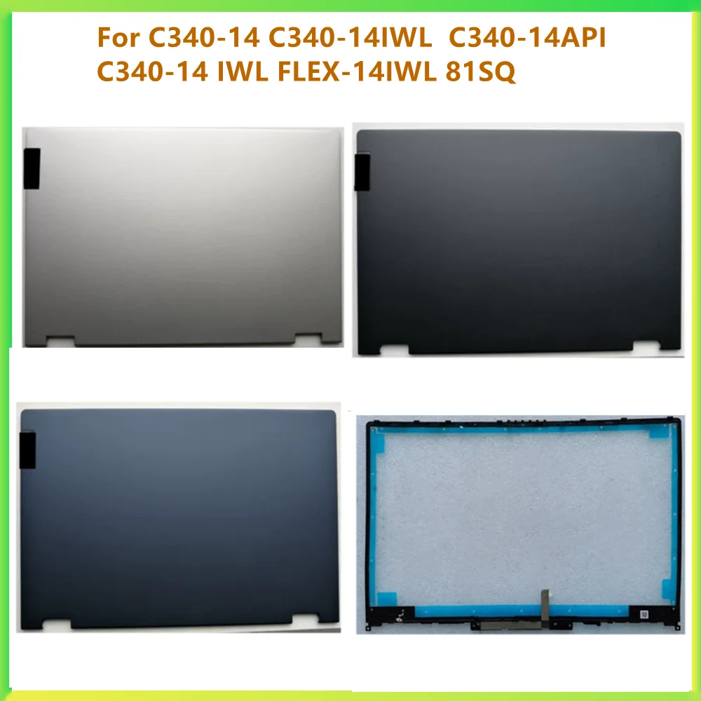 New Laptop LCD Back Cover Bezel Front Frame Cover Case For Lenovo C340-14 C340-14IWL  C340-14API C340-14 IWL FLEX-14IWL 81SQ