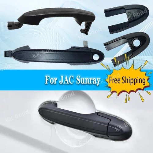 Manija de puerta Exterior para JAC Sunray, accesorios, manija de puerta Exterior delantera, trasera, izquierda y derecha, 1 ud.