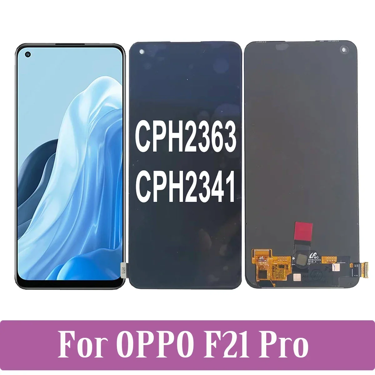 

AMOLED For OPPO F21 Pro，OPPO F21S PRO LCD Display Touch Screen Digitizer Assembly