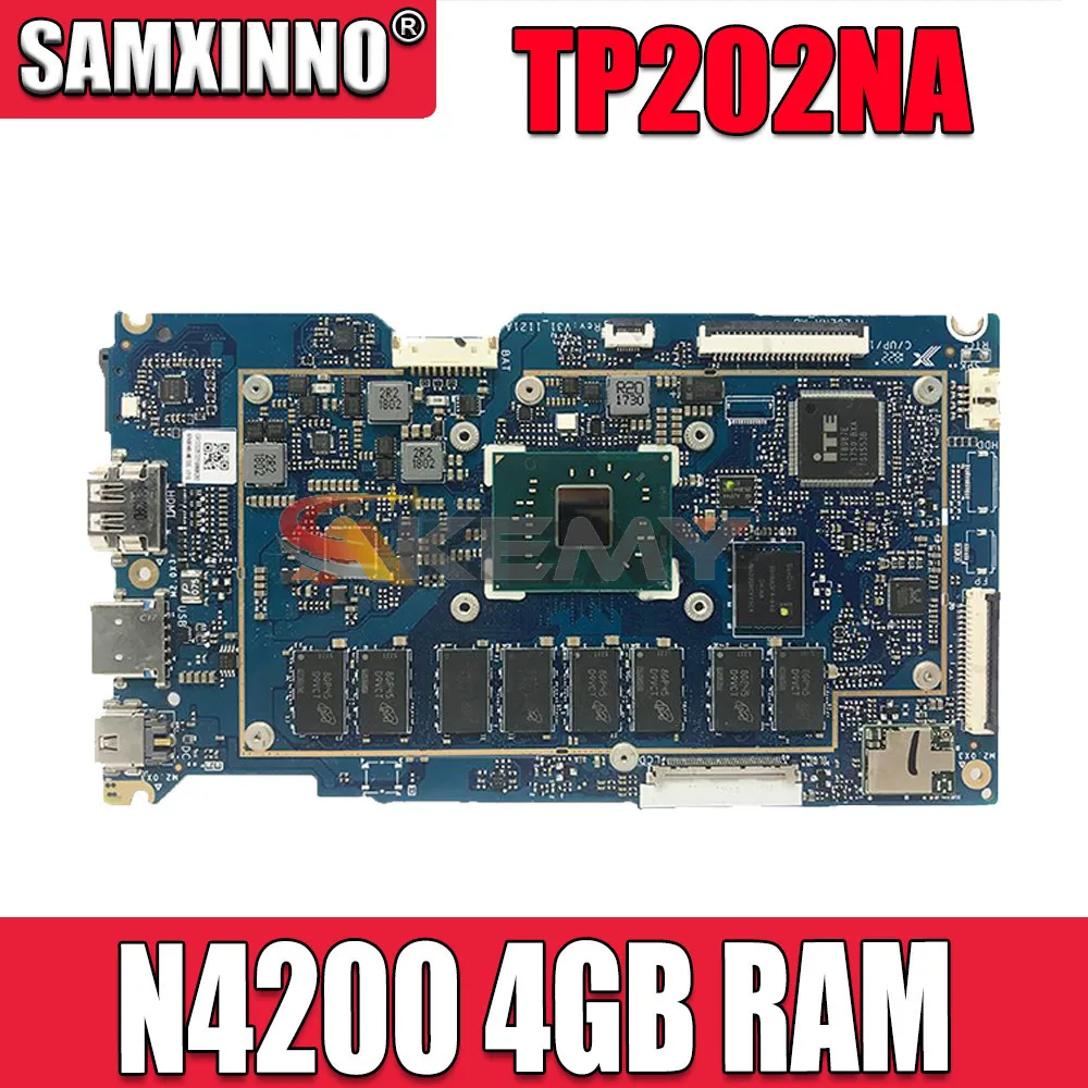 

SAMXINNO TP202NA mainboard For ASUS laptop motherboard VivoBook Flip 12 TP202NA TP202N TP202 N4200 4GB RAM GM