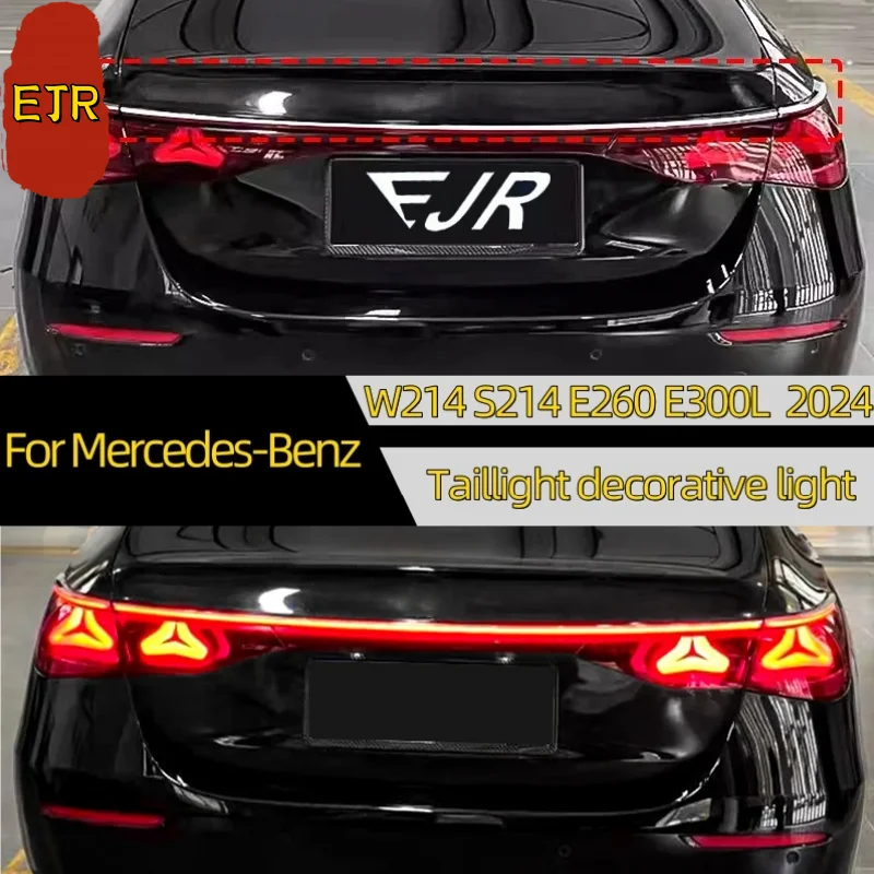 For Mercedes-Benz E-Class W214 S214 E260 E300L 2024 tailgate decoration taillights car modification upgrade exterior decoration