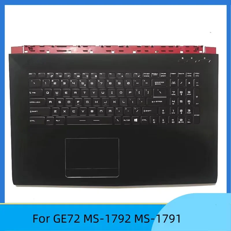 

Новинка для GE72 2QD MS-1792 MS-1791, верхний чехол, упор для рук, лицевая панель клавиатуры, клавиатура с подсветкой, без тачпада