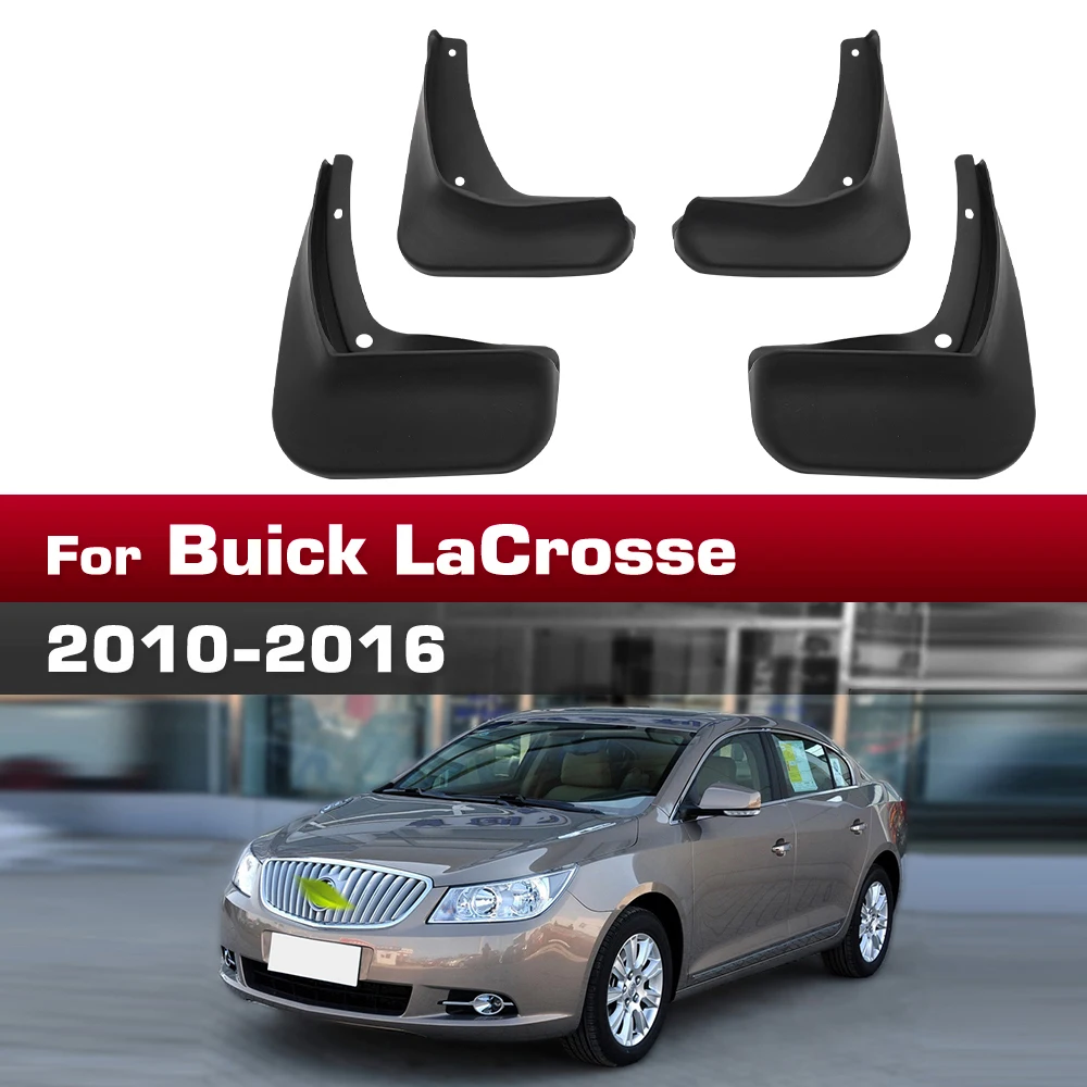 For Buick LaCrosse 2010 2011 2012 2013 2014 2015 2016 Fender Mudguard 4pcs/set Guard Splash Flap Mudguards Car Accessories