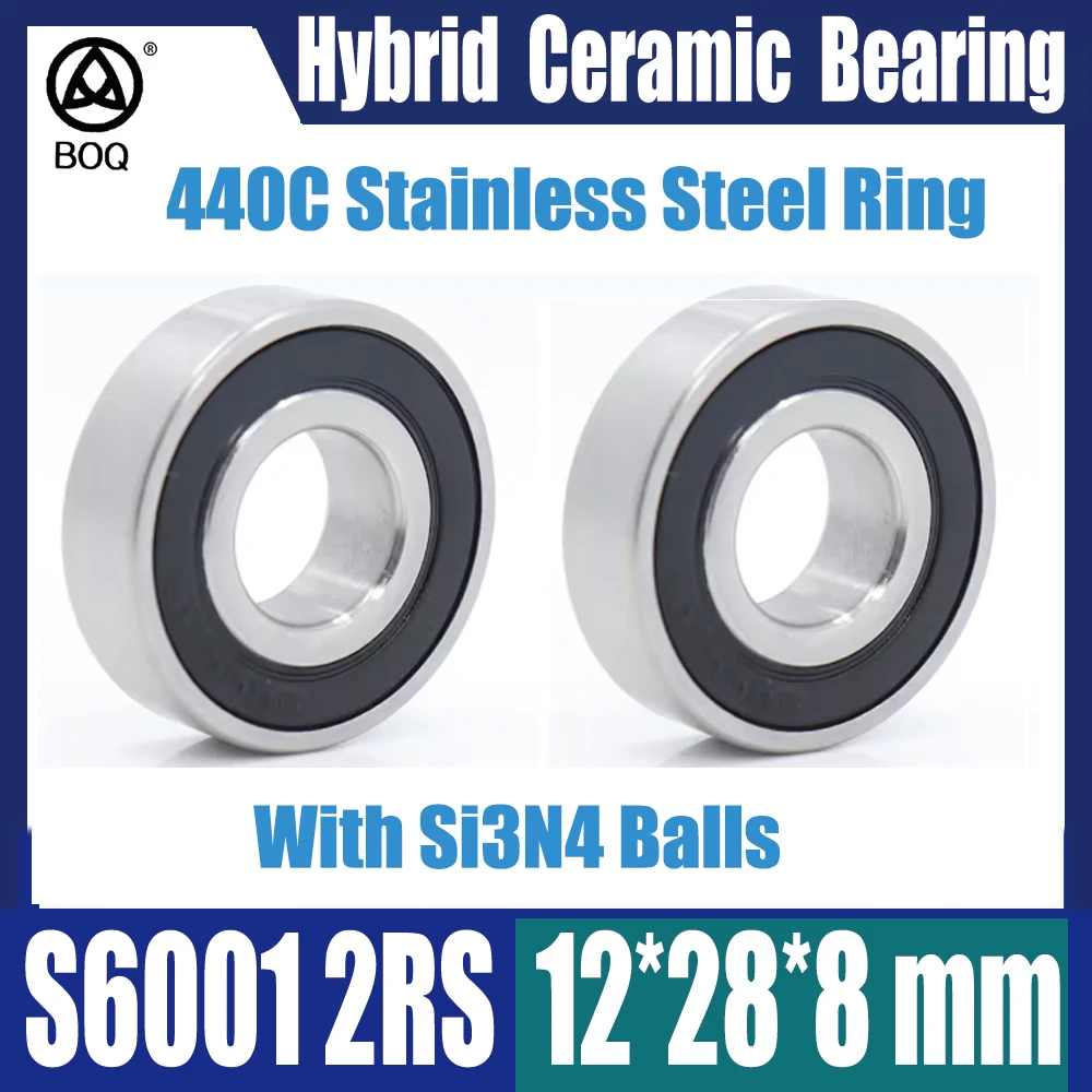 2PC S6001RS Bearing 12*28*8 mm Hybrid Ceramic 440C Stainless Steel S 6001RS Ball Bearings 6001 2RS With Si3N4 Ball Ball Bearing