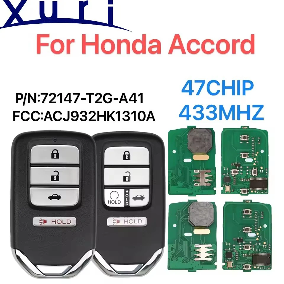 Xuri para Honda Accord llave inteligente de 5 botones de novena generación PN: 72147-T2G-A41 ACJ932HK1310A 433MHZ. 47CHIP