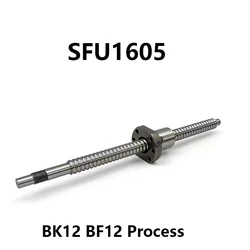 CNC BallScrew C7 sfu1605 Flange Single Ballnut BK/BF12 RM1605 End Machined CNC SFU1605 200 300 350 400 450 500 550 600 650 800mm
