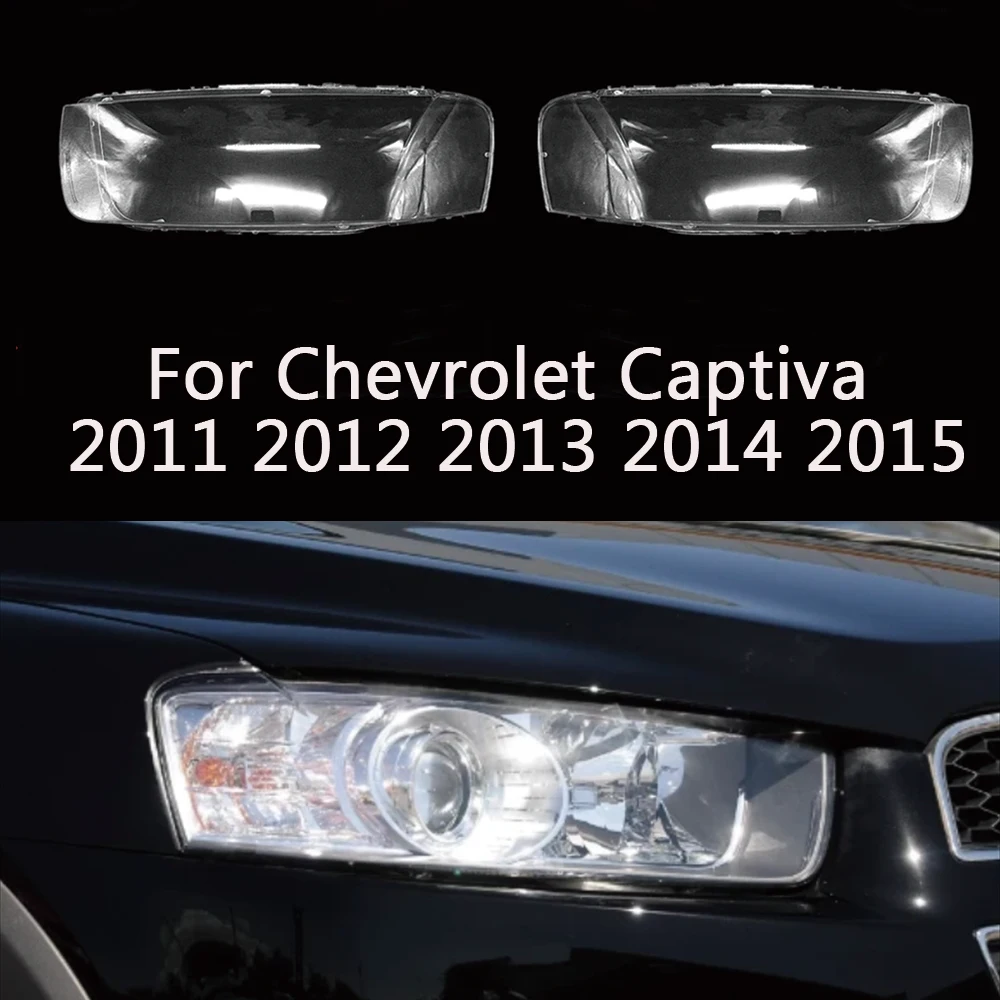 For Chevrolet Captiva 2011 2012 2013 2014 2015 front Car Headlight Cover Lens Shell Lampcover Lampshade Headlamp Light mask