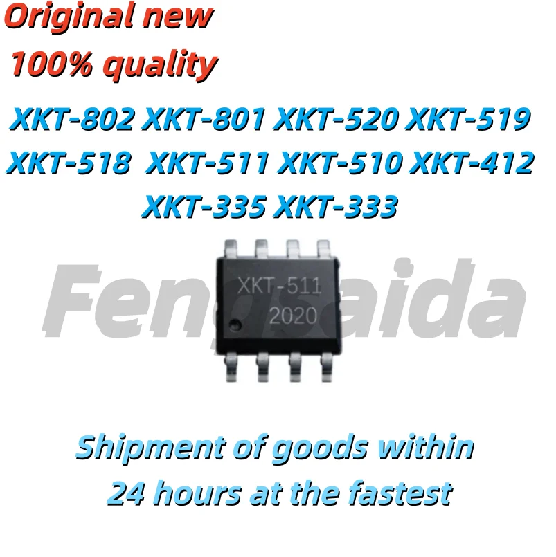 (10 Pieces)100% 새로운XKT-802 XKT-801 XKT-520 XKT-519 XKT-518 XKT-515 XKT-511 XKT-510 XKT-412 XKT-335 XKT-333 XKT-207 SOP-8