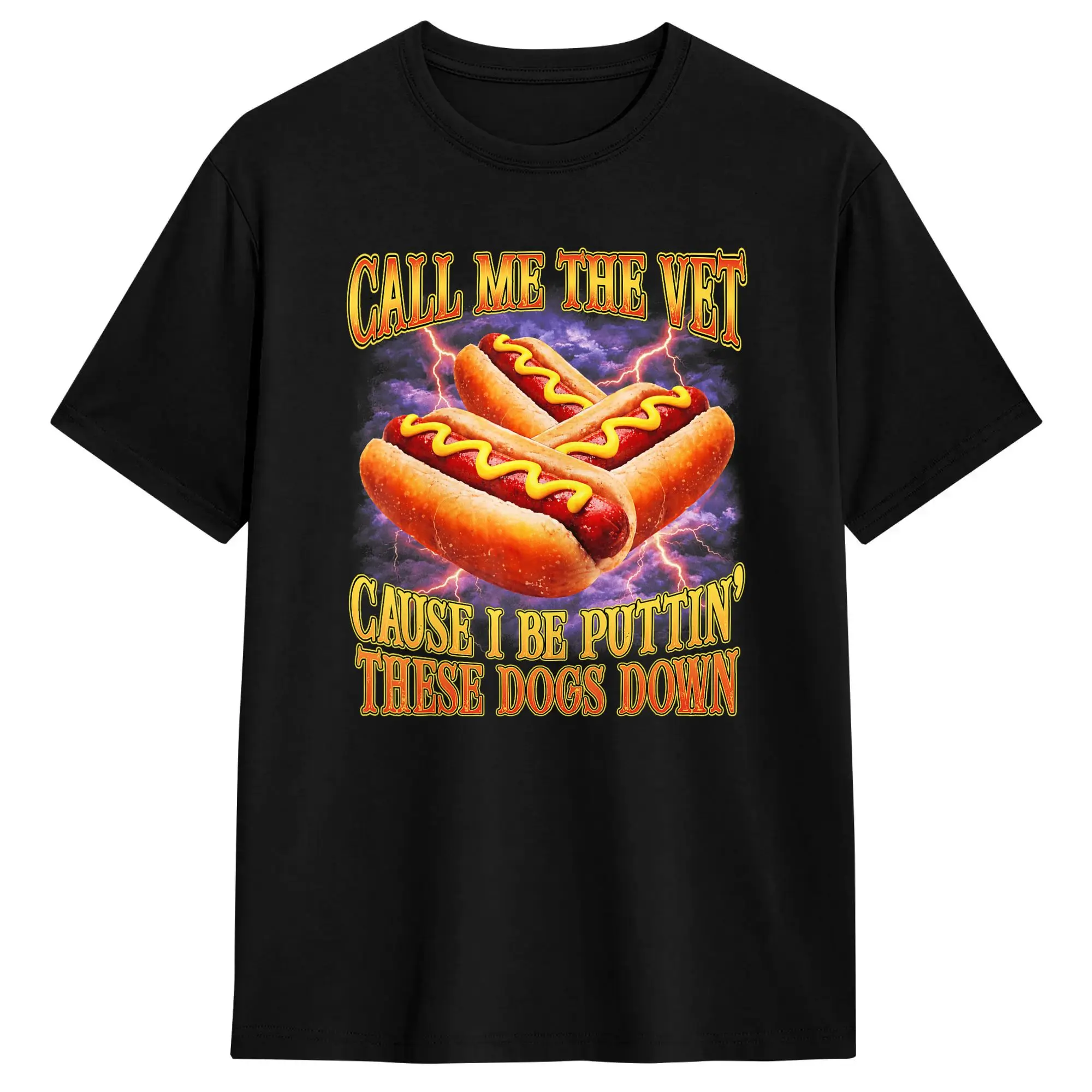 Streetwear T Shirt Summer Call Me The Vet Cause I Be Funny Hard Hot Dog Meme Bootleg Trendy Cool T Shirts  Cotton Tshirt