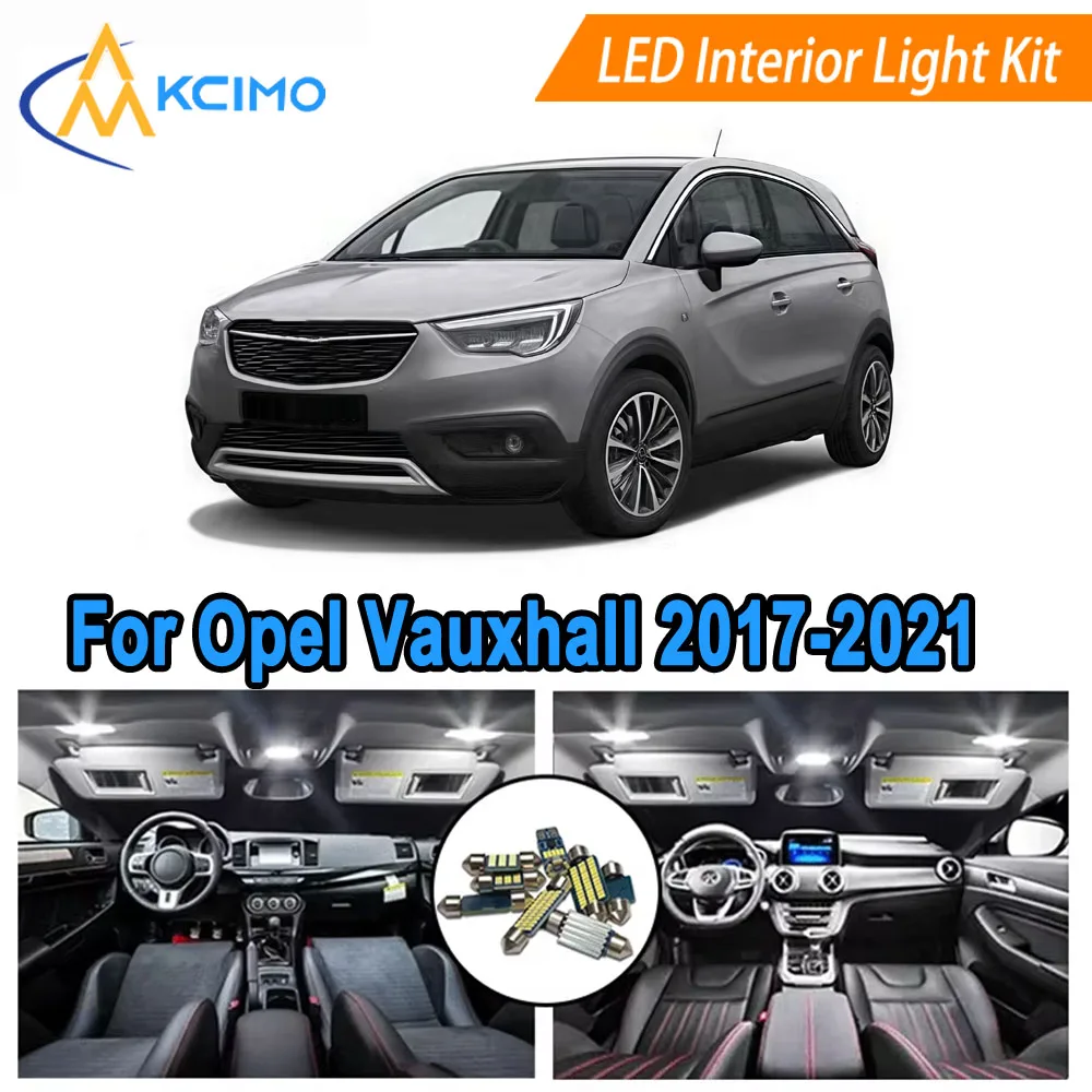 

Interior LED Light Bulbs Kit For Opel Vauxhall Crossland X 2017-2021 Dome Map Reading Glove Box Trunk Lights Easy Install