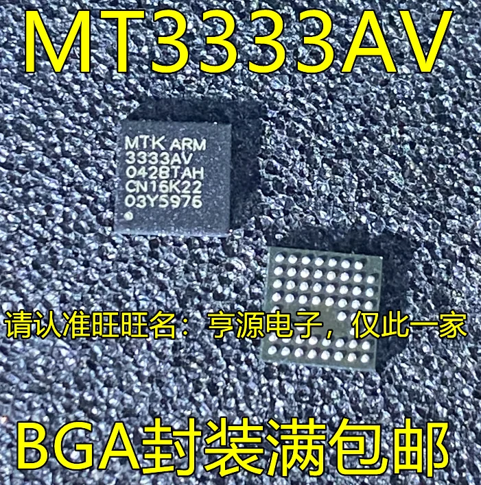 

10pcs original new MT3333AV/B MT3333AV 3333AV BGA