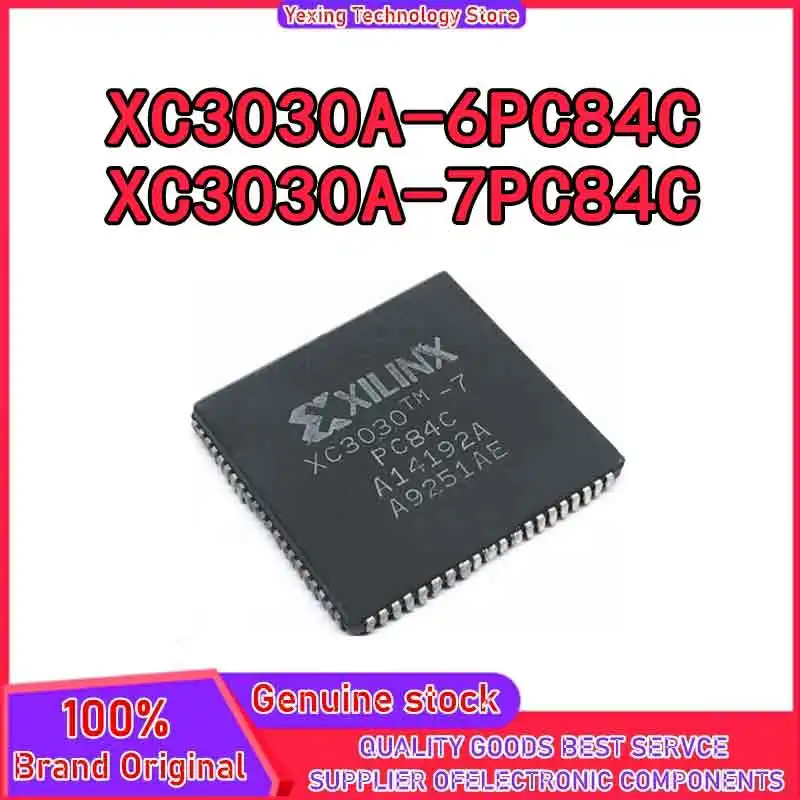 

XC3030A-6PC84C XC3030A-7PC84C Чипсет IC Новый на складе