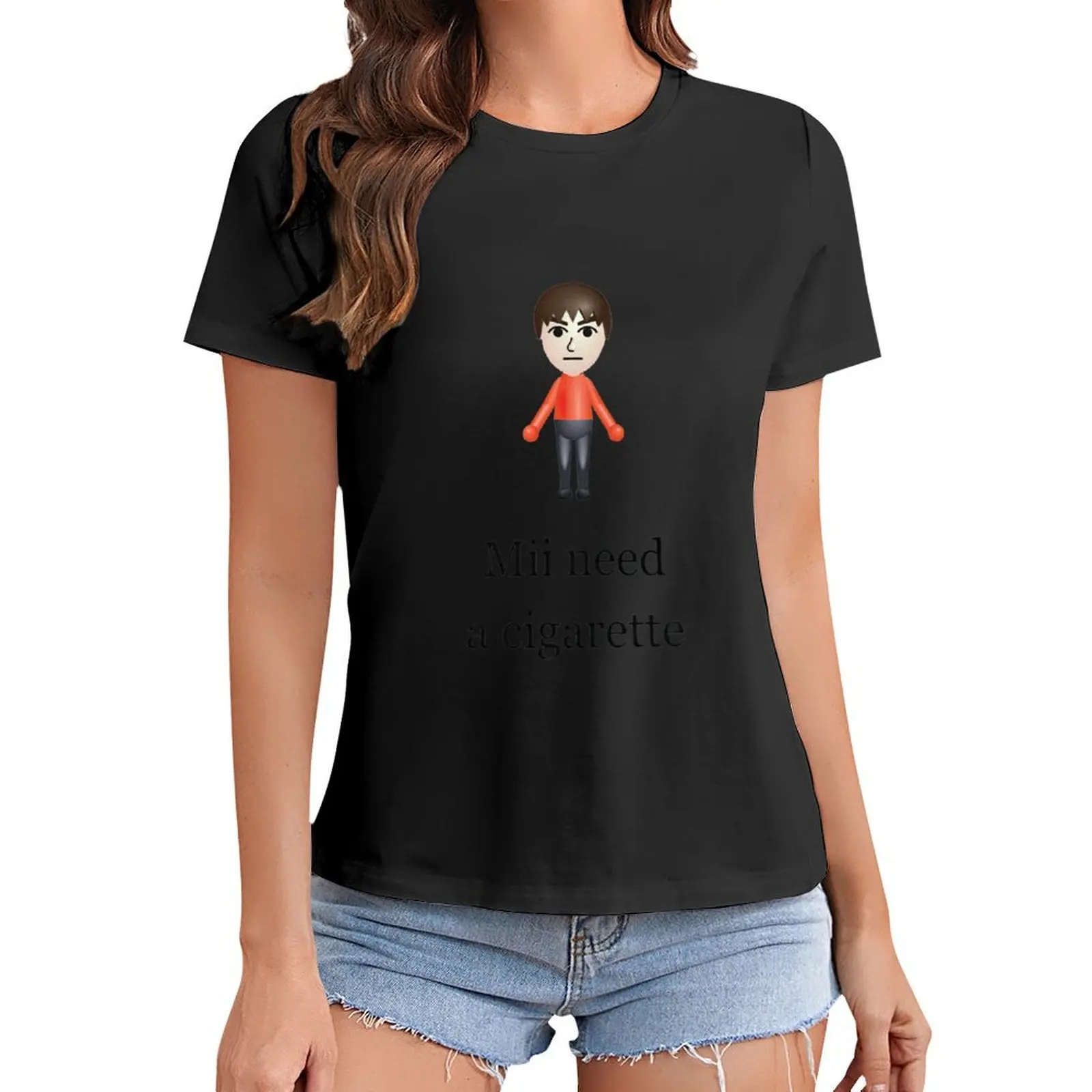 

Mii Need A Cigarette T-Shirt plain summer tops tees cat shirts for Women