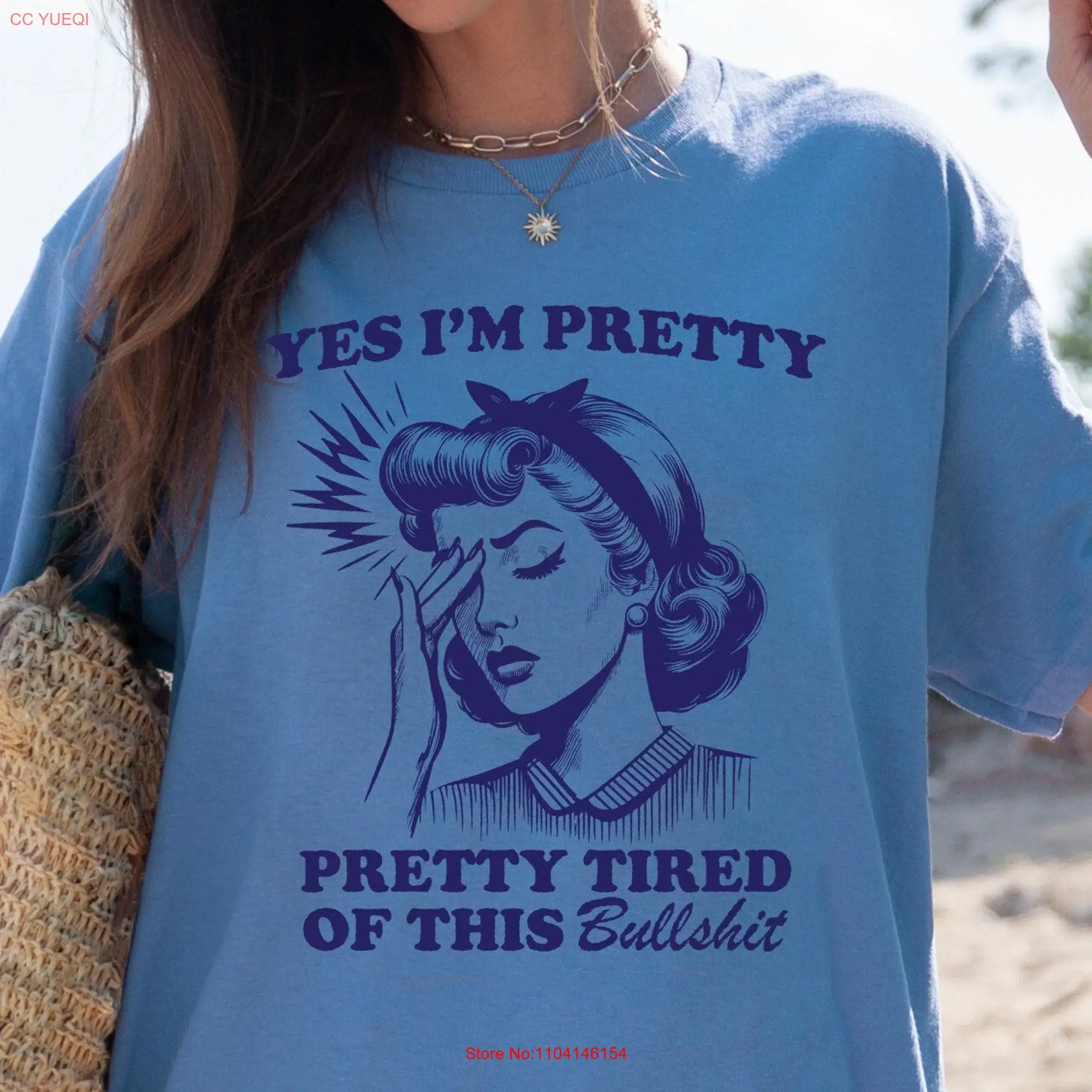 Yes I'm Pretty Tired of this Bullshit T shirt Funny Adult Vintage Nostalgia Relaxed Cotton long or short sleeves