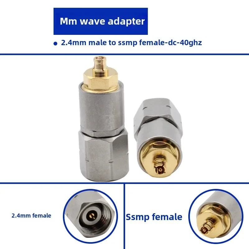 

2.4MM Male to SSMP Female High Frequency Adapter 40GHZ Stainless Steel Millimeter Wave Test Head for Electronic Components