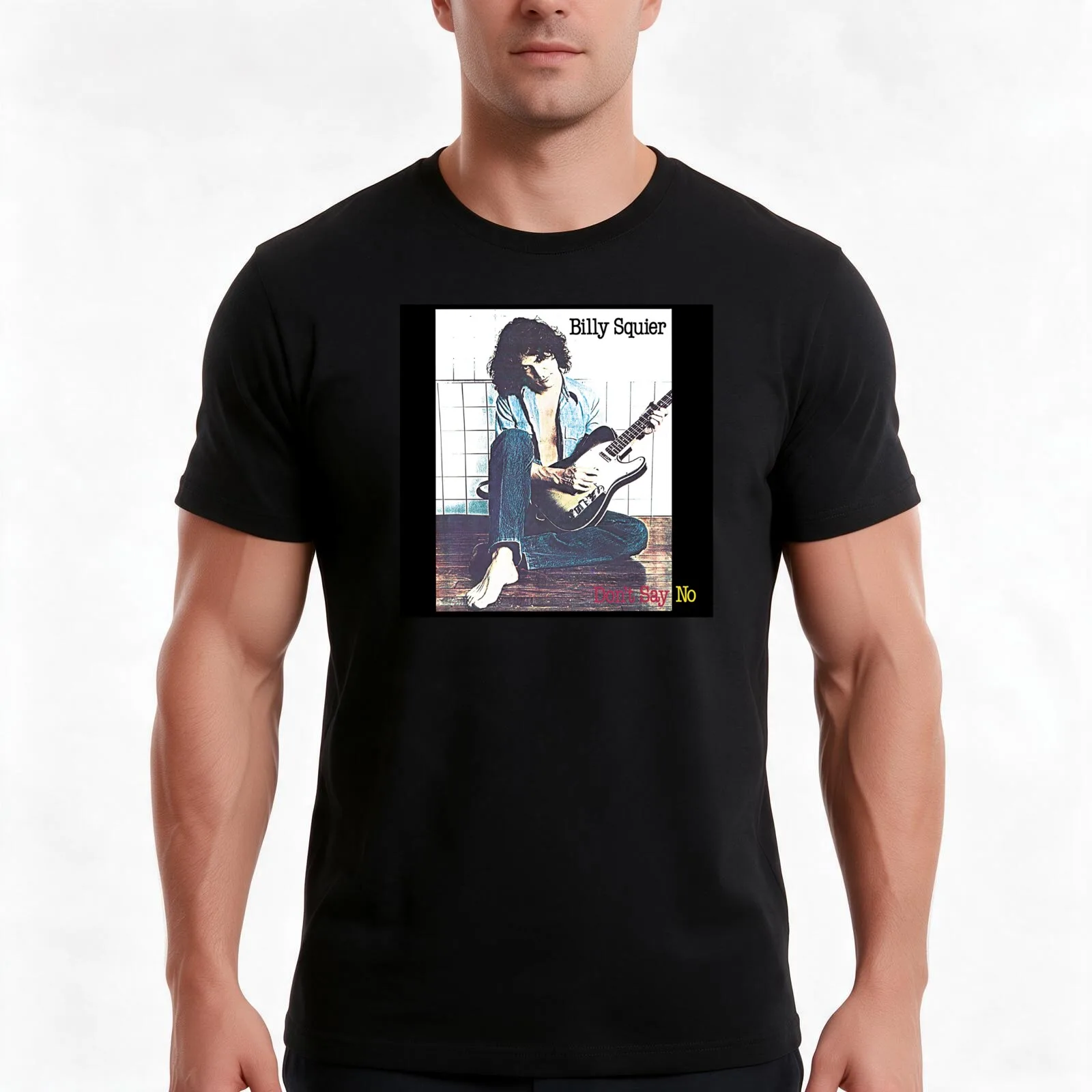 Billy Squire - Dont Say No T-Shirt, Summer Casual Cotton Tee, Oversized Streetwear Tops, Vintage Graphic Print, Unisex Men Women