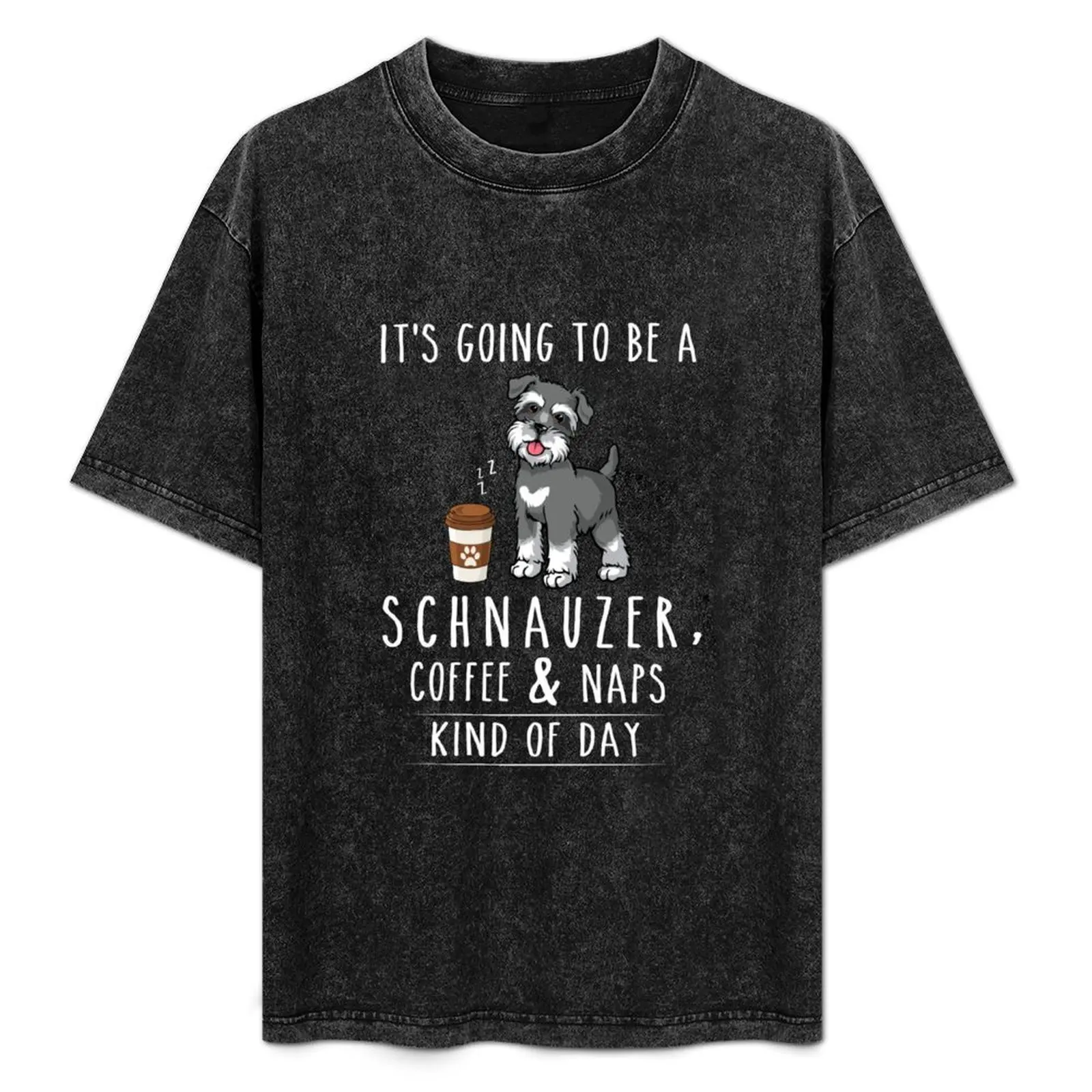 Schnauzer, Coffee and Naps Funny T-Shirt plus sizes blanks mens workout shirts