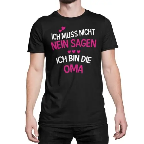 Neu Oma Muss Nicht Nein Sagen Spruch Frauen Premium T-Shirt