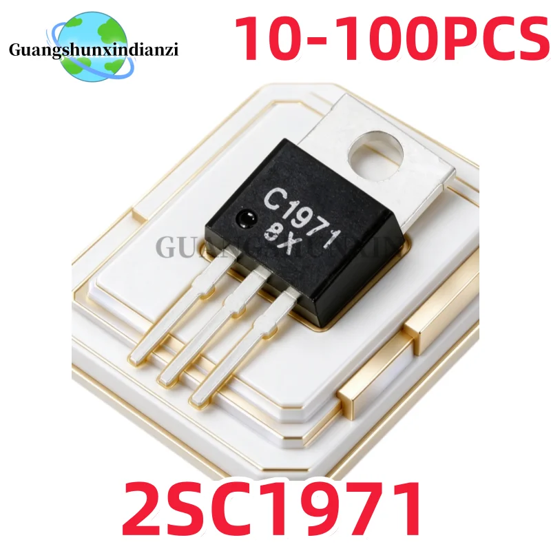10-100PCS C1971 TO-220 100% NEW 2SC1971 Best Quality Transistor In Stock
