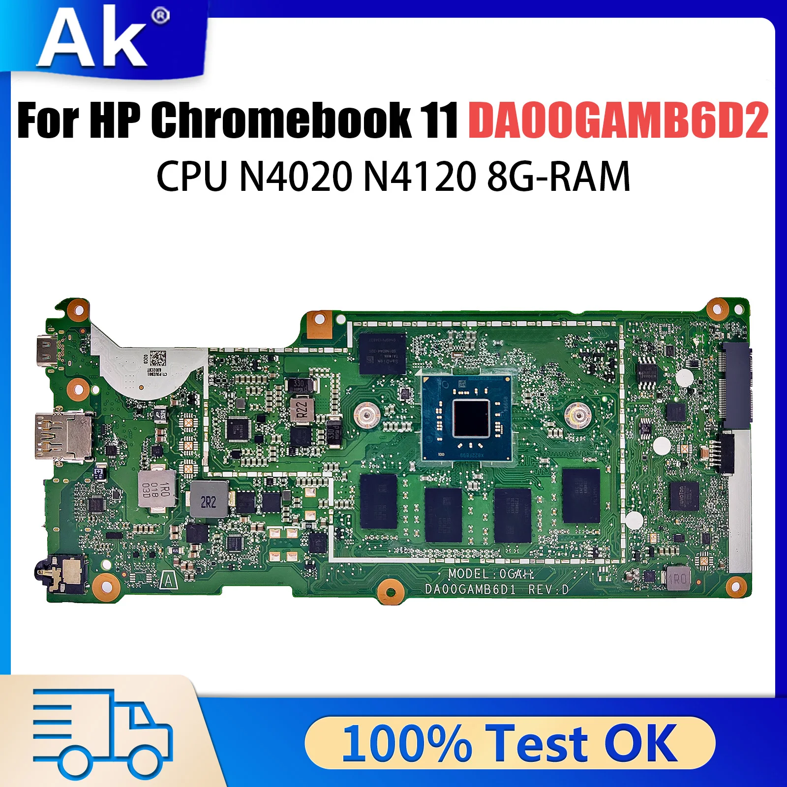 

Motherboard For HP Chromebook 11 G8 EE Laptop Motherboard DA00GAMB6D2 with N4020 N4120 CPU 8GB RAM Fully Tested 100%