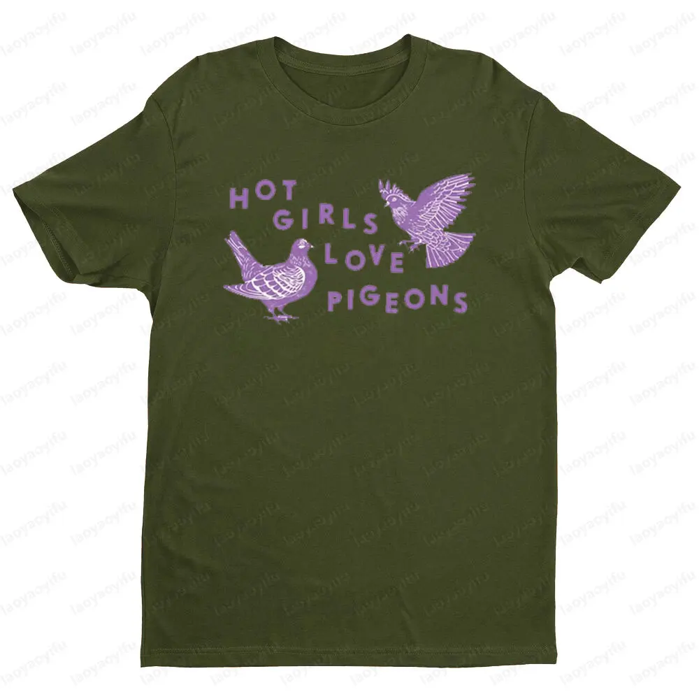 Hot Girls Love Pigeons T Shirt Funny Pigeon Shirts Pigeon Enthusiast Women Casual Crewneck T-shirt Woman Modne koszulki z krótkim rękawem