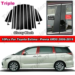 10Pcs Glossy Black Exterior Door Window Molding Cover Trims Carbon Fiber Sticker For Toyota Estima Previa XR50 ACR50 2006-2019