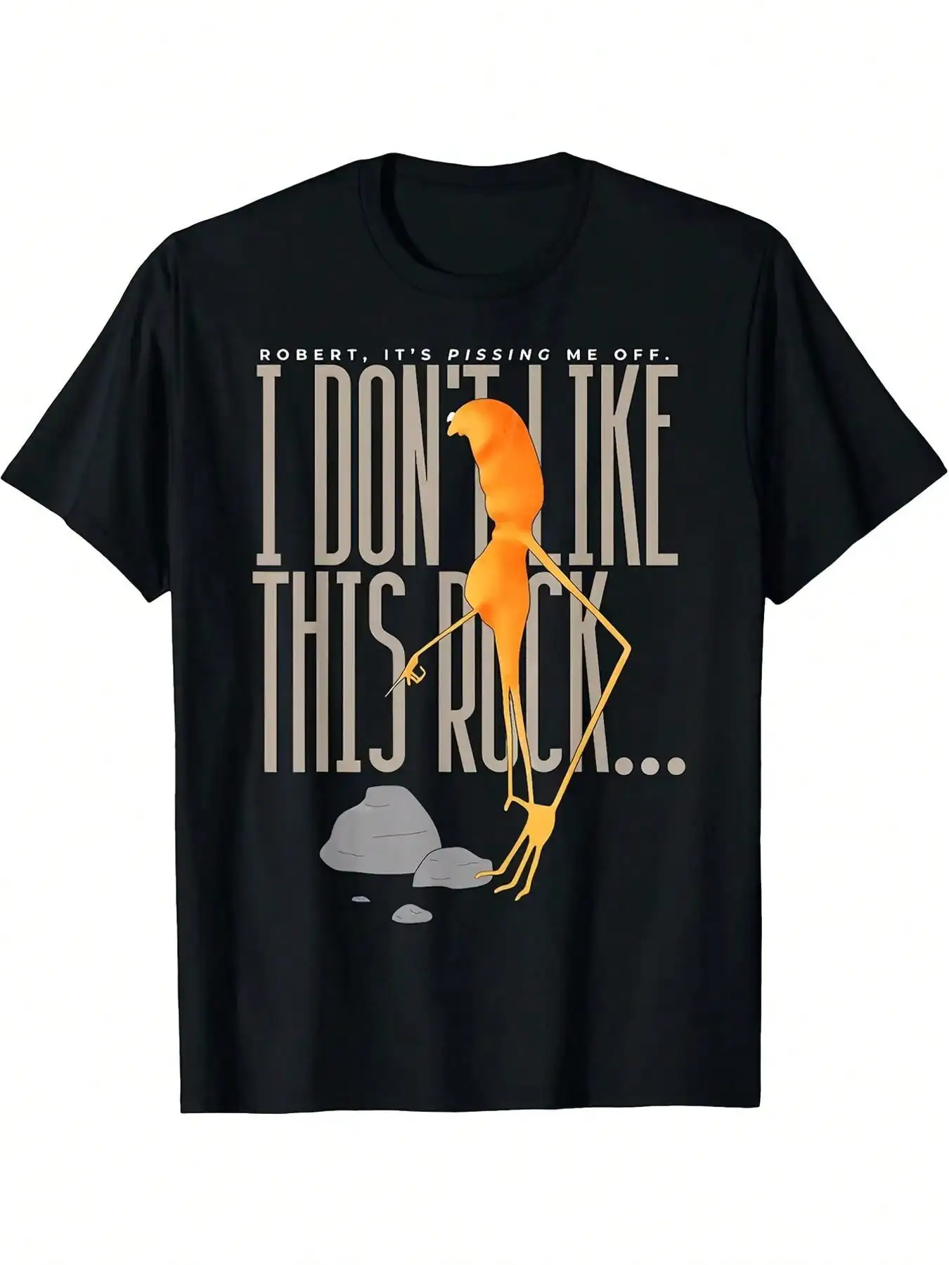 Funny Pattern Black-Shirt - Robert, You Really Make Me Angry.With Cartoon Bird Design Of I Don'like This Stone