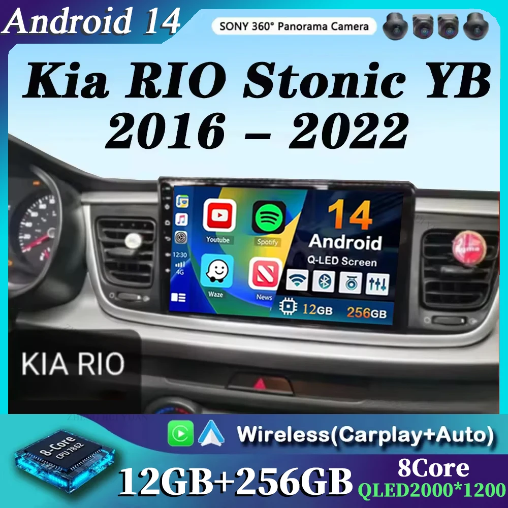Für Kia RIO Stonic YB 2016 - 2022 2K 12 + 256 QLED Android 14 CarPlay Auto Radio Multimedia video