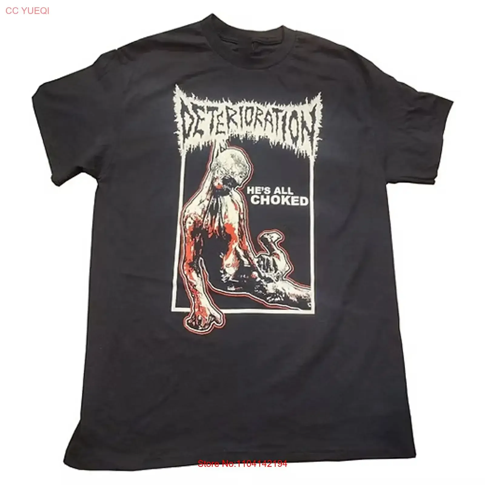 Deterioration Band He's All Choked T Shirt Concert S to 5XL vintage Washed Stretched Comfortable fashion Top For Everyday Wear