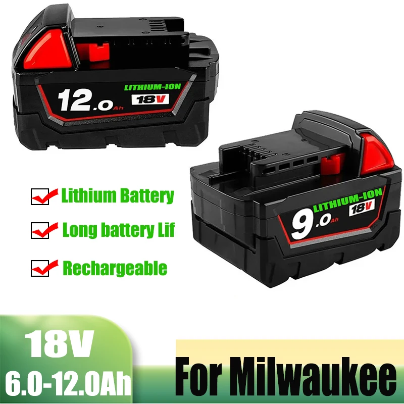 

NEW 18V 12AH For Milwaukee Battery 18B6 18V XC Li-ion 48-11-1860 48-11-1852 48-11-1850 48-11-1840 48-11-1820 Batteries Charger