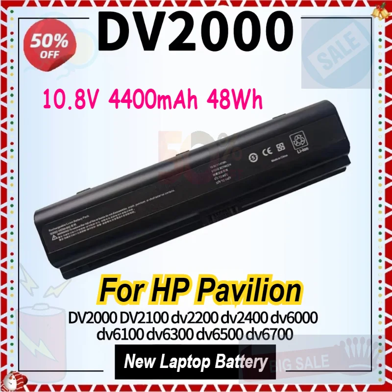 

48Wh DV2000 Laptop Battery for HP Pavilion DV2100 DV2200 DV2400 DV3700 DV6000 DV6100 DV6300 DV6500 DV6700 Compaq Presario C700