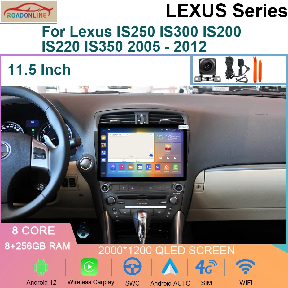 11.5 INCH Android 12 2K Scree Car Radio For Lexus IS250 IS300 IS200 IS220 IS350 2005 - 2012 GPS Navigation Multimedia Player