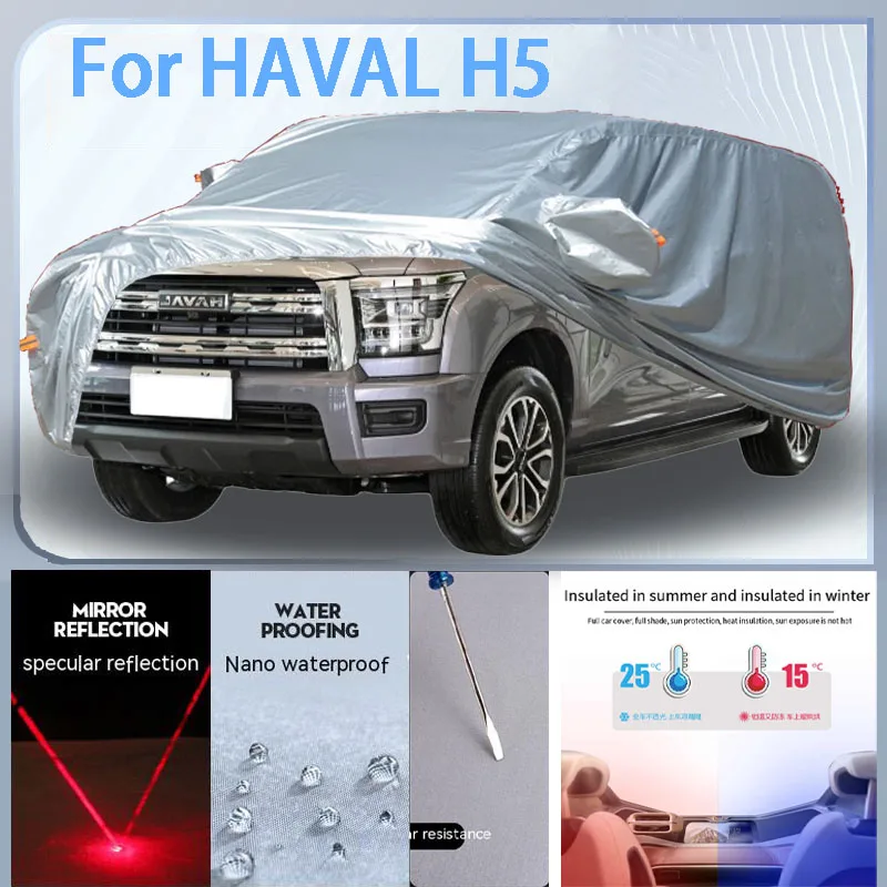 

For HAVAL H5 Full Car cover with UV protection and Winter Insulation roles,Rainproof,Snowproof Ati-frost properties.