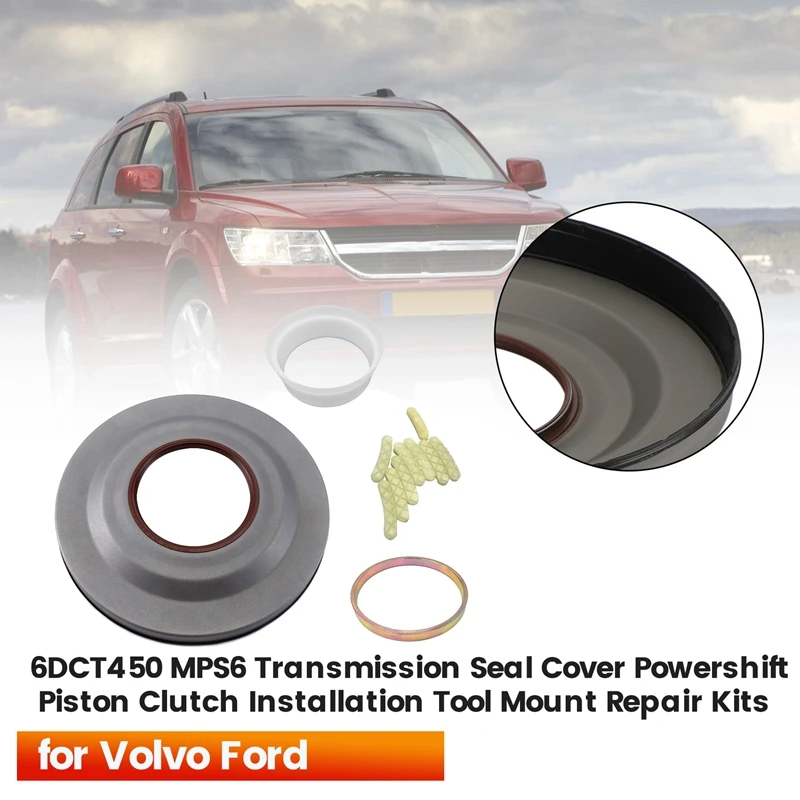 

Для Ford Volvo MPS6 6DCT450 коробка передач, передняя крышка уплотнения сцепления Powershift, прокладка поршня, крепление коробки передач, ремонтные комплекты, замена