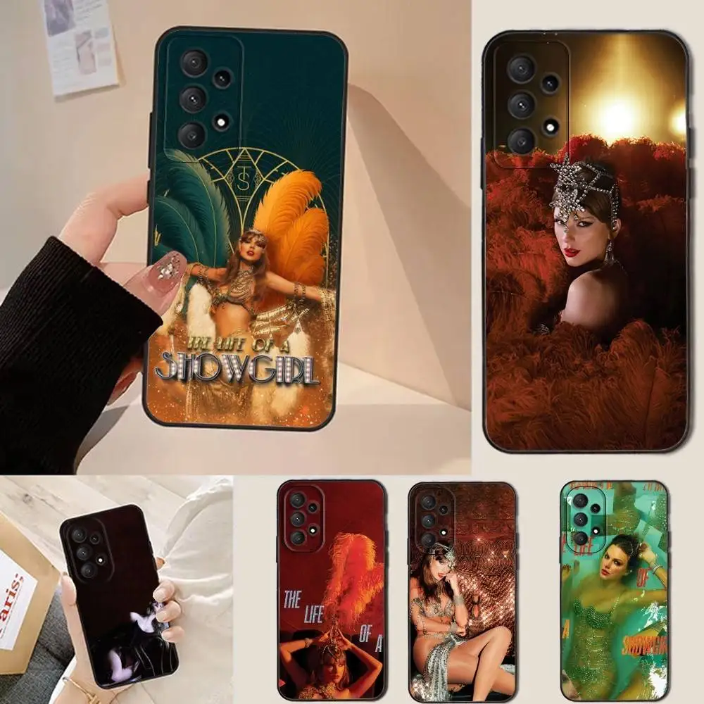 

The L-Life of a S-Showgirl Phone Case For Samsung Galaxy A73,31,32,72,22,53,52,71,41,5G,Note,J7,8,9 Soft Black Cover