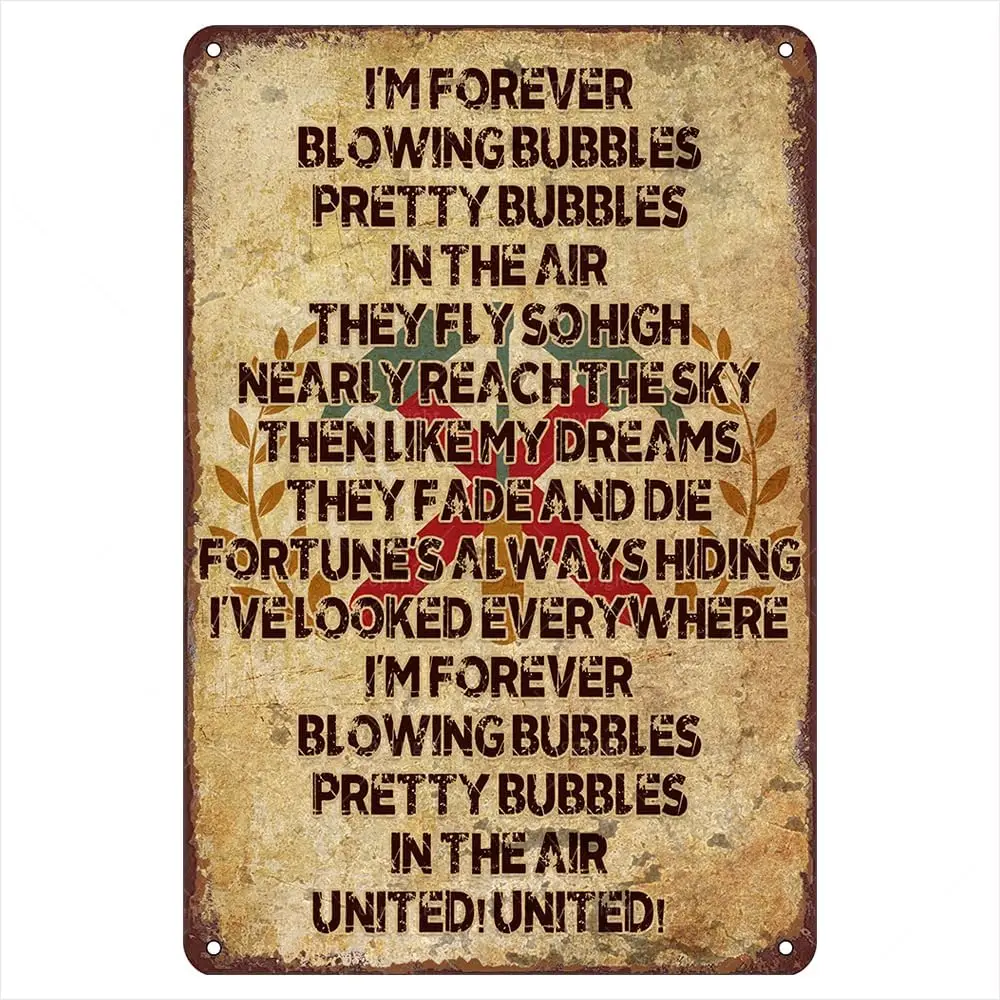 Im Forever Blowing Bubbles Metal Tin Sign,  - Retro Vintage Signs Wall Art Decor For Home, Pub, Or Fan Cave. Gift Supporters