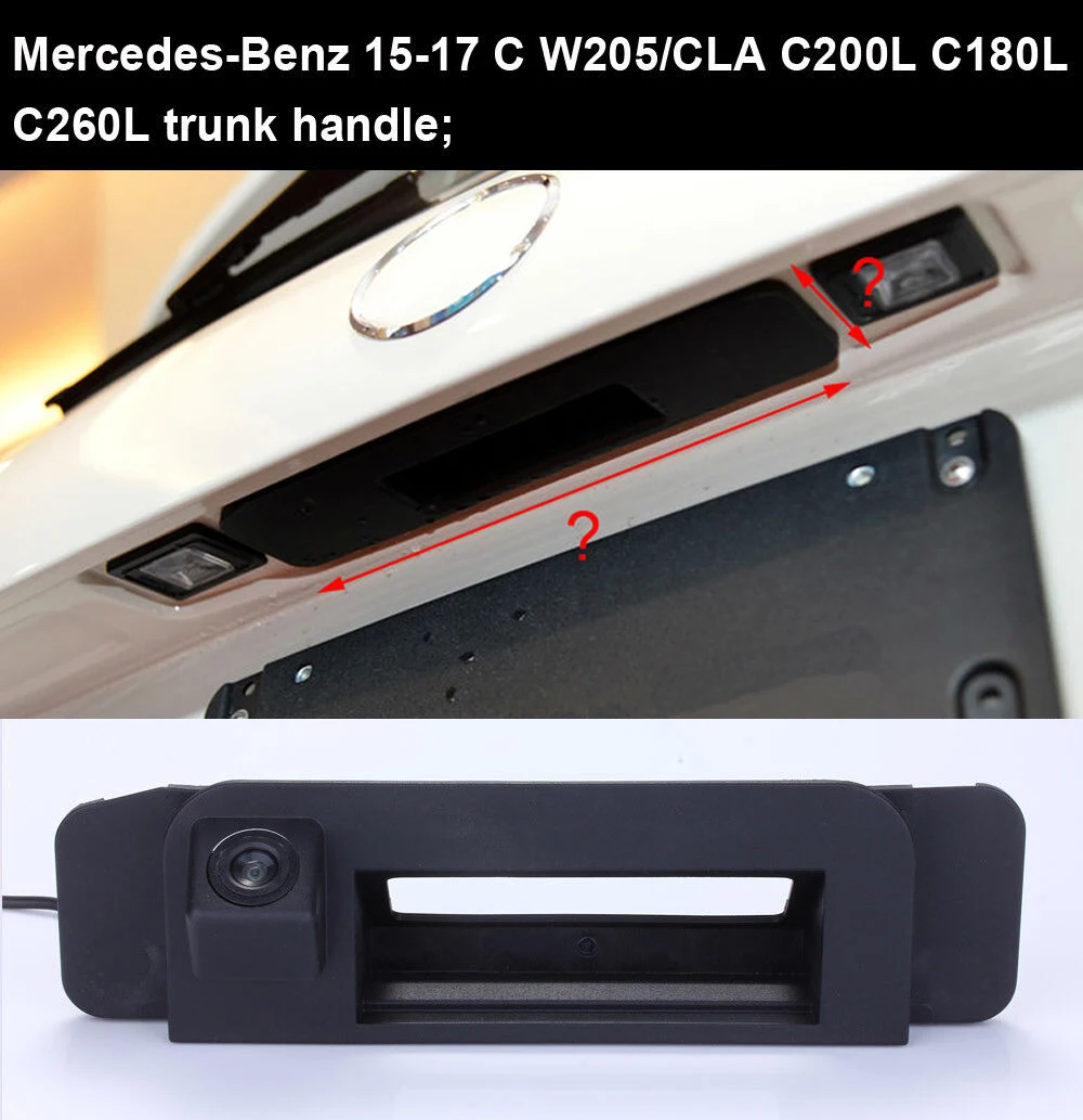 HKNL CCD Car Backup Rear View Camera For Mercedes Benz C E Class W205 CLA C117 15-17 C200L CLA180 C180L E200 E200L Trunk Handle