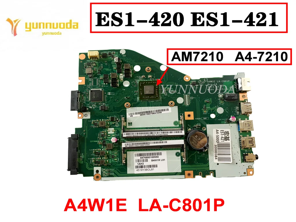 A4W1E LA-C801P  for ACER Aspire ES14 ES1-420 ES1-421 Laptop motherboard With AM7210  A4-7210  CPU Tested Good