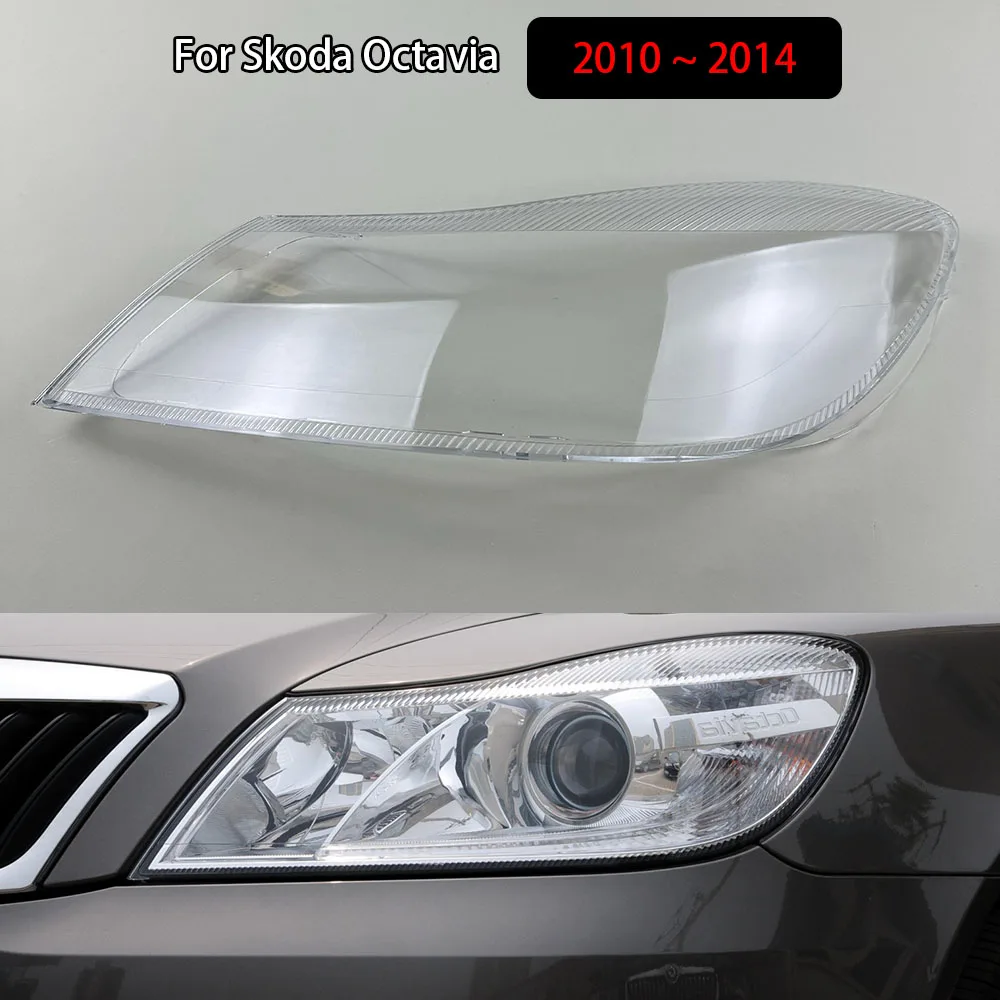 

For Skoda Octavia 2010 2011 2012 2013 2014 Headlamp Cover Transparent Headlight Shell Replace Original Lampshade Plexiglass