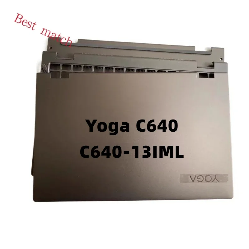 

New Original For Lenovo Yoga C640 C640-13IML Screen Back Shell Palmrest Upper Bottom Cover Base Case D Shell