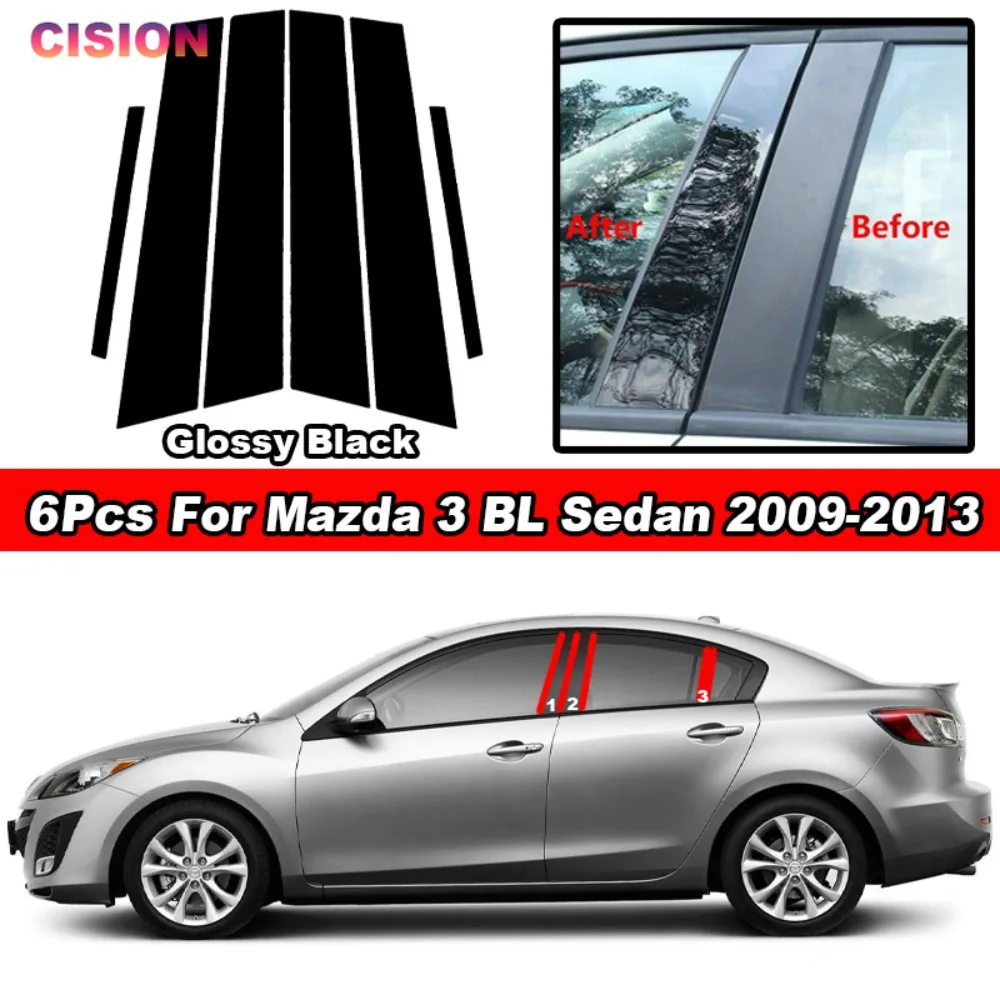 Glossy Piano Black Car Door Window Center Middle Column B C Pillar Post Mirror Effect Cover Trim PC Sticker For Mazda 3 BL Sedan