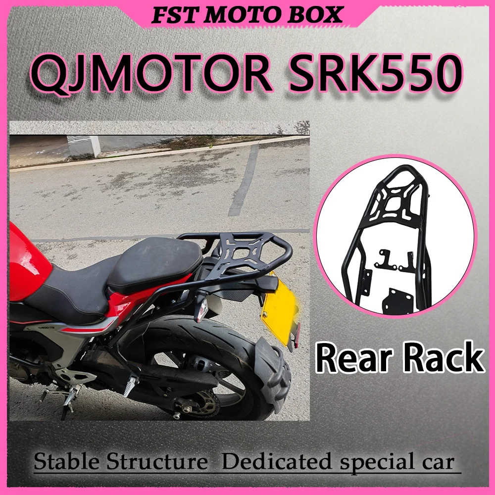 FOR QJMOTOR SRK550 Heavy-Duty Rear Luggage Rack Integrated Thickened High-Carbon Steel Cargo Carrier for Enhanced Durability